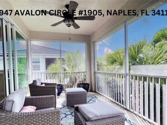 6947 AVALON CIRCLE #1905, NAPLES, FL 34112