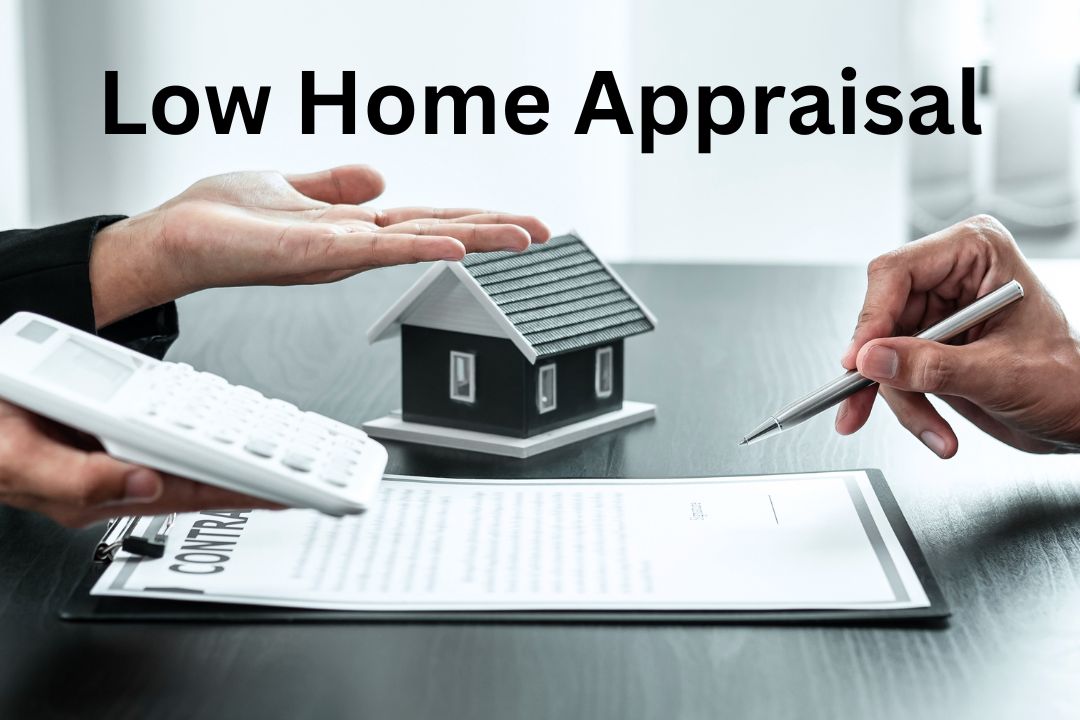 Low Home Appraisal