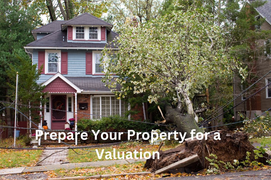 Prepare Your Property for a Valuation
