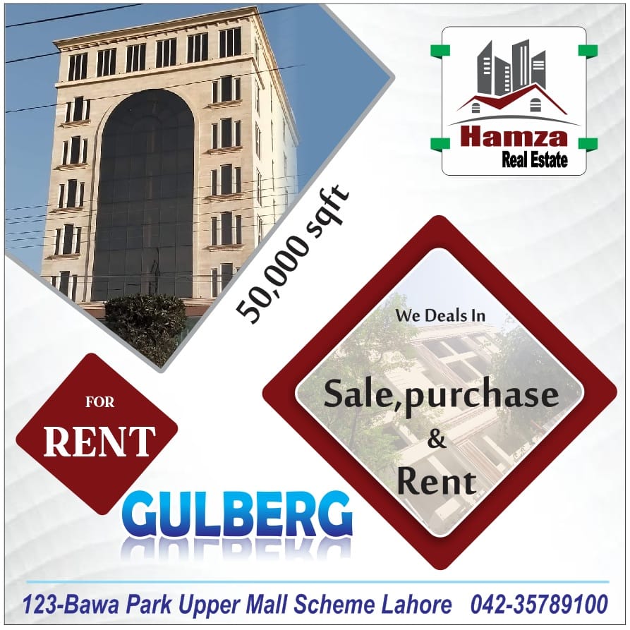 50000 Sqft Office For Rent Gulberg Lahore