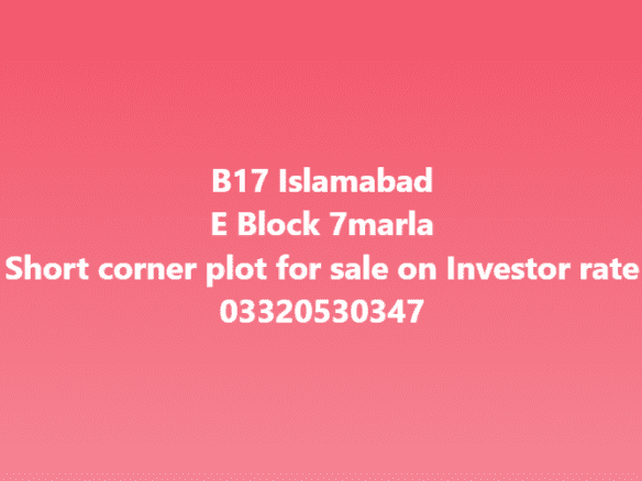 7 Marla Residential Plot For Sale In B 17 Islamabad