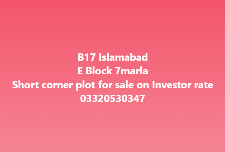 7 Marla Residential Plot For Sale In B 17 Islamabad