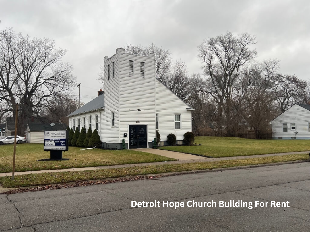 Detroit Hope Church Building For Rent