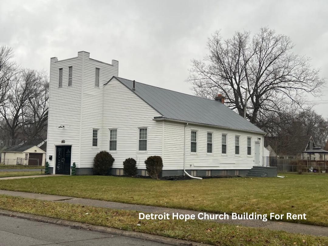 Detroit Hope Church Building For Rent