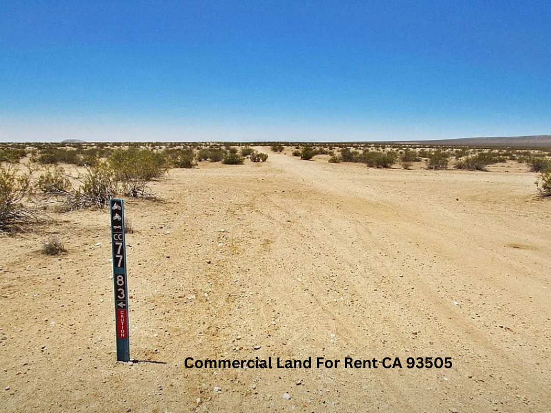 Commercial Land For Rent CA 93505