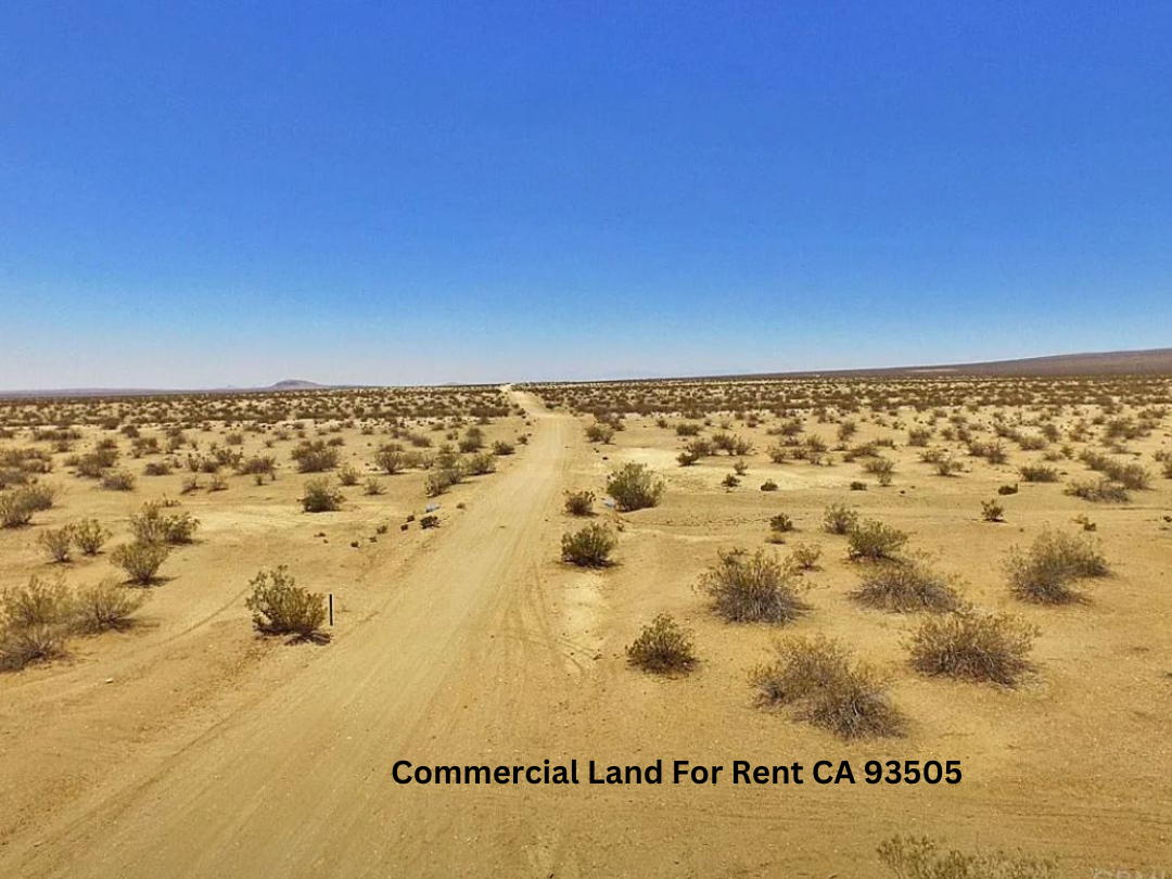Commercial Land For Rent CA 93505