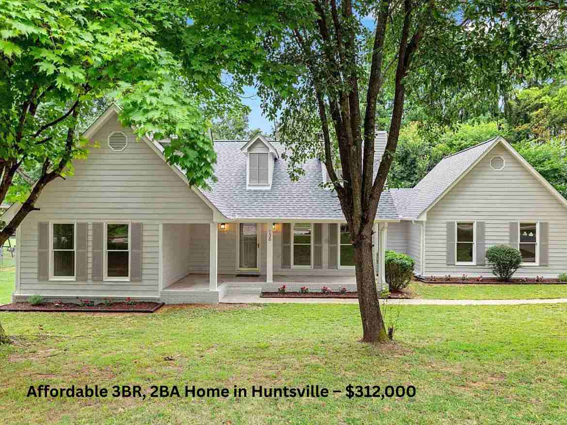 Affordable 3BR, 2BA Home in Huntsville – $312,000