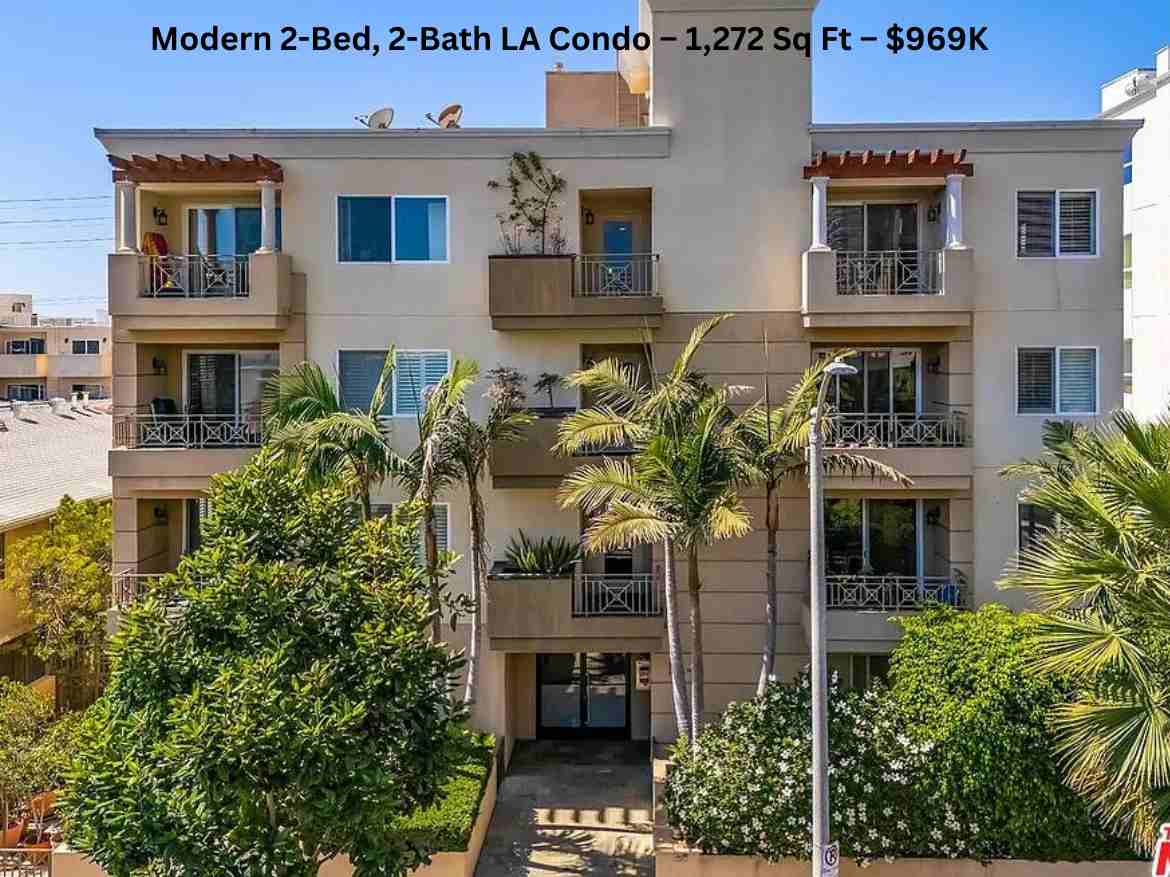 Modern 2-Bed, 2-Bath LA Condo – 1,272 Sq Ft – $969K